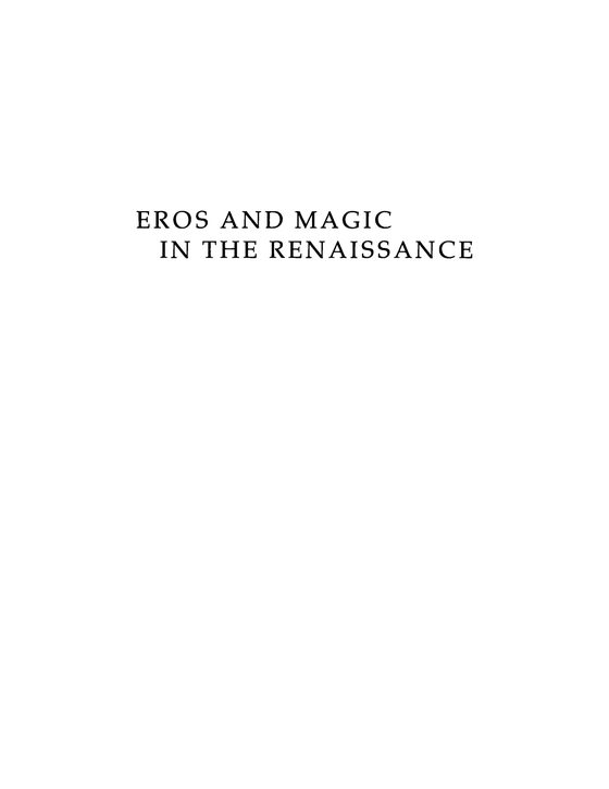 The half title page of the 1987 University of Chicago Press edition of Eros and Magic in the Renaissance
