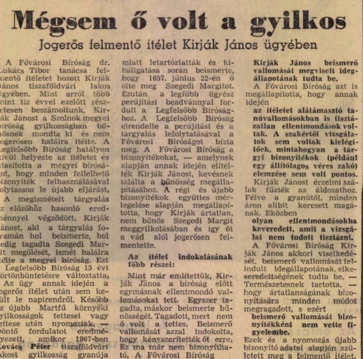 The acquittal report in the county daily under the headline Megsem o volt a gyilkos, and the subhead announcing a final acquittal in the case of Janos Kirjak