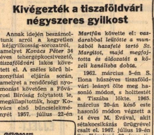 The execution notice in the national daily, headed Kivegeztek a tiszafoldvari negyszeres gyilkost