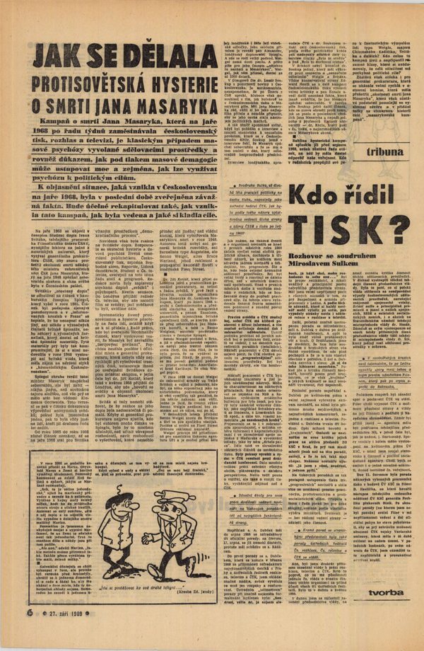 A page dated 27 September 1969 under the banner headline Jak se dělala protisovětská hysterie o smrti Jana Masaryka, how the anti Soviet hysteria about the death of Jan Masaryk was made, with a second piece headed Kdo řídil tisk, who directed the press