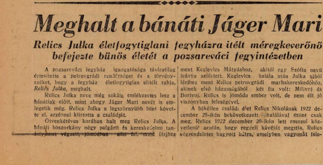 A Hungarian newspaper obituary headed Meghalt a bánáti Jáger Mari, with a second line saying that Relics Julka, the poisoner sentenced to life imprisonment, ended her guilty life in the prison at Pozarevac, and a paragraph giving her age at death as fifty two