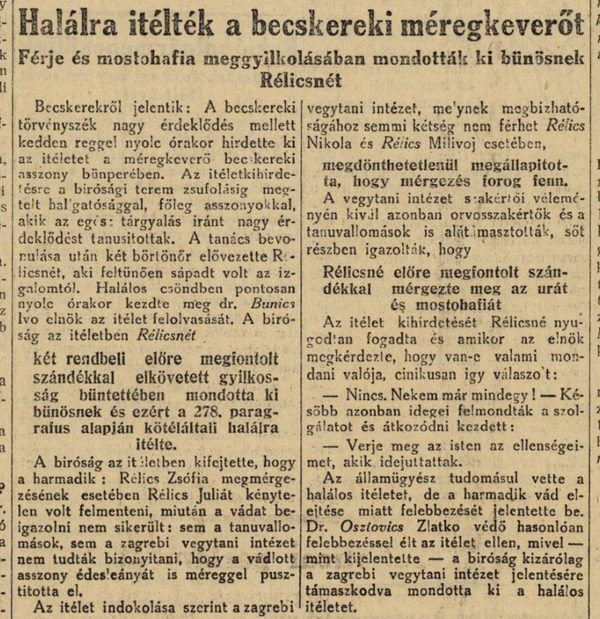A Hungarian newspaper report headed Halálra itélték a becskereki méregkeverőt, the Beckerek poisoner sentenced to death, with a second line saying she was found guilty of murdering her husband and her stepson, and a passage printing her answer to the court: nothing, it is all the same to me now