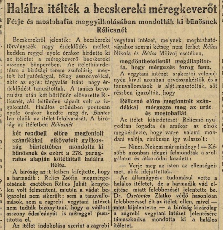 A Hungarian newspaper report headed Halálra itélték a becskereki méregkeverőt, the Beckerek poisoner sentenced to death, with a second line saying she was found guilty of murdering her husband and her stepson, and a passage printing her answer to the court: nothing, it is all the same to me now