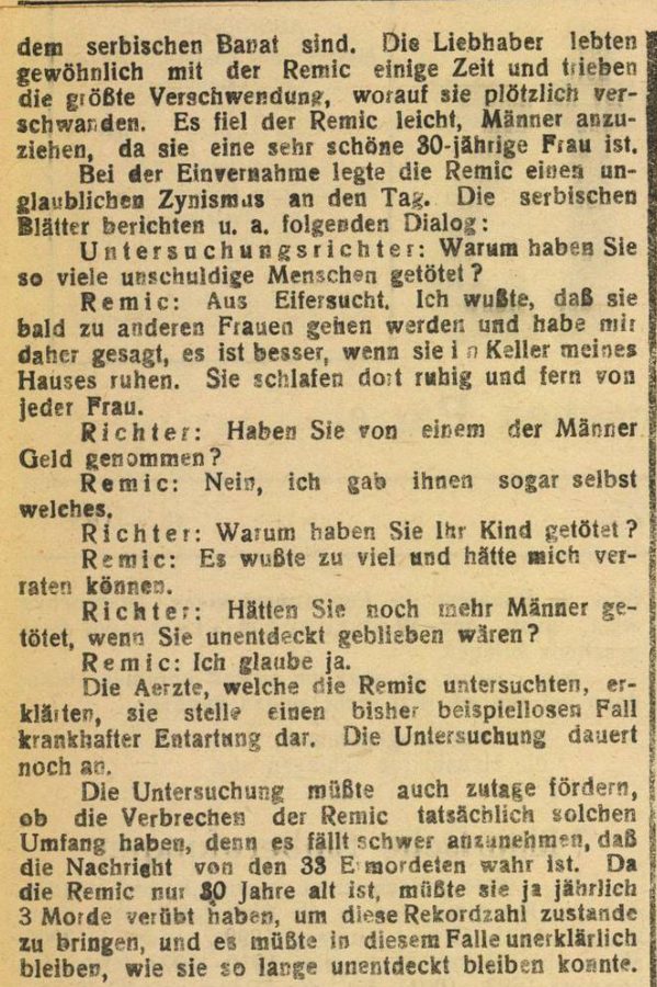 A German language newspaper column printing an interrogation dialogue between an investigating judge and the Remic, question and answer, and closing with the editors' own arithmetic: since the Remic is only thirty years old she would have had to commit three murders a year