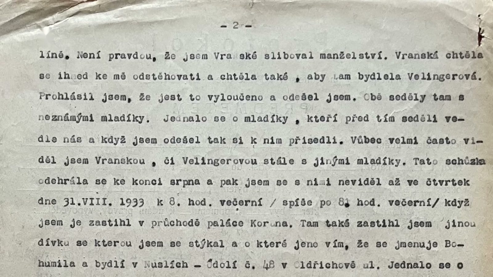 A typed Czech page of the 1933 police file, numbered 2, describing the last evening and naming Vranská, Velingerová and the Koruna passage on 31 August 1933